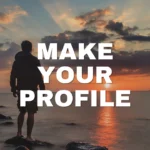 Make Your Profile