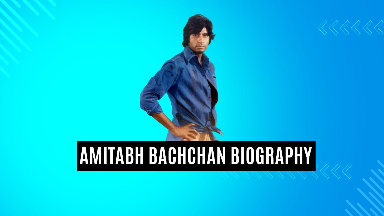 Amitabh Bachchan Biography