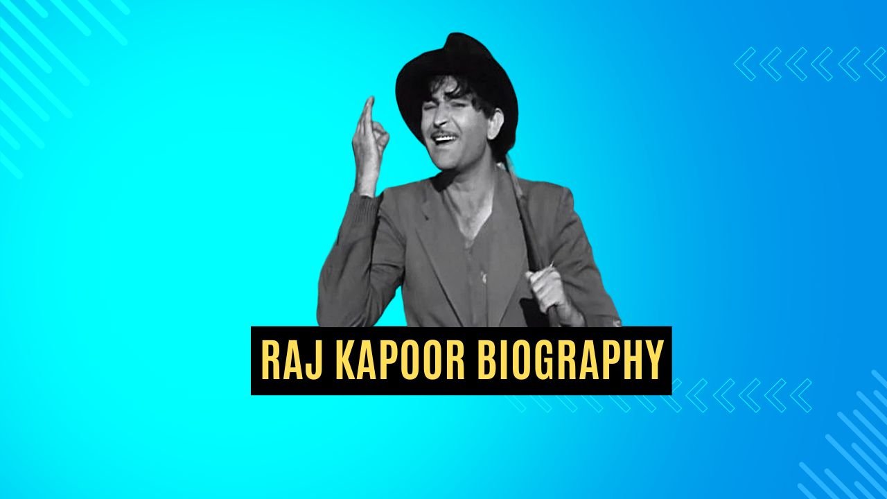 Raj Kapoor Biography