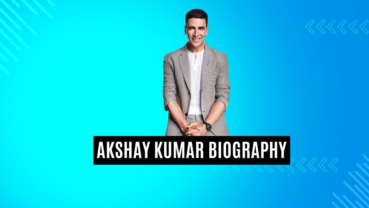 akshay kumar Biography