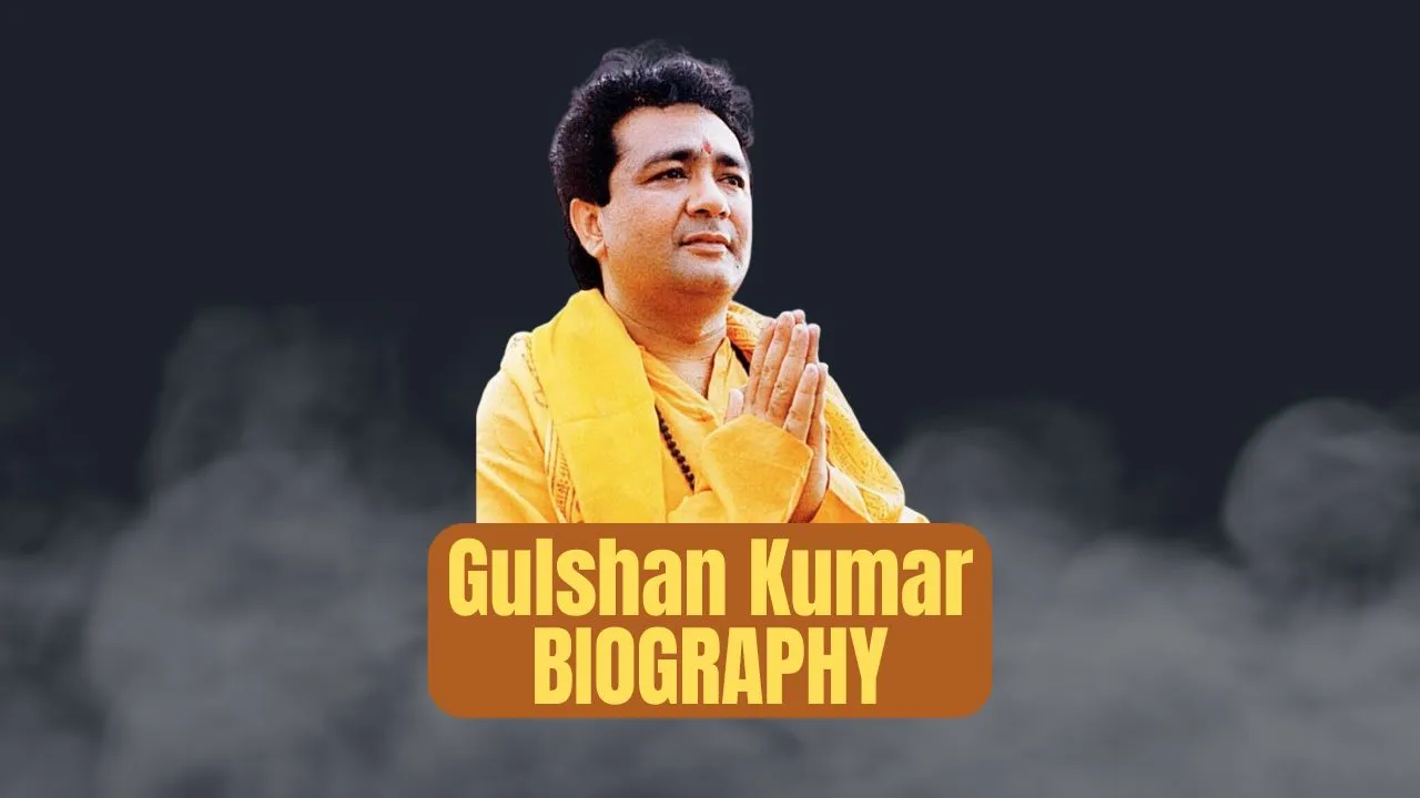 Gulshan Kumar Biography